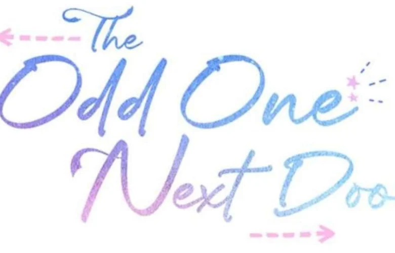 The Odd One Next Door Chapter 48: Release Date, Spoilers & Where to Read